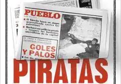 'Nido de Piratas': Leyendas del diario 'Pueblo'