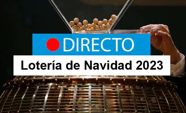 Lotería de Navidad 2023, en directo: arranca el sorteo