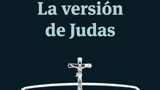 'La versión de Judas', de Manuel Moyano